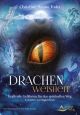 Drachenweisheit- Kraftvolle Gefährten