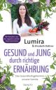 Gesund und Jung durch richtige Ernährung